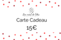 Carte cadeau d'une valeur de 15 euros